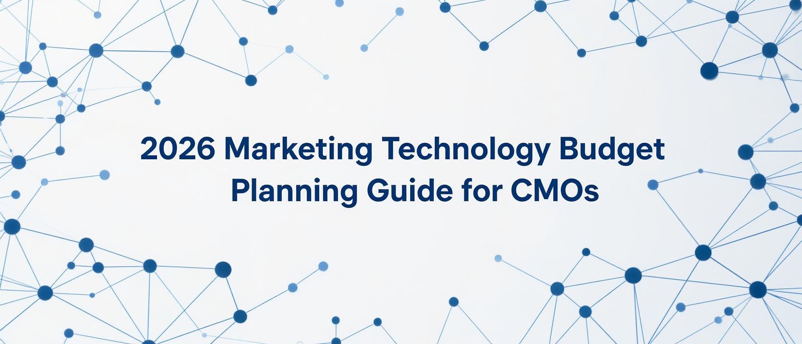 2026 Marketing Technology Budget Planning Guide for CMOs
