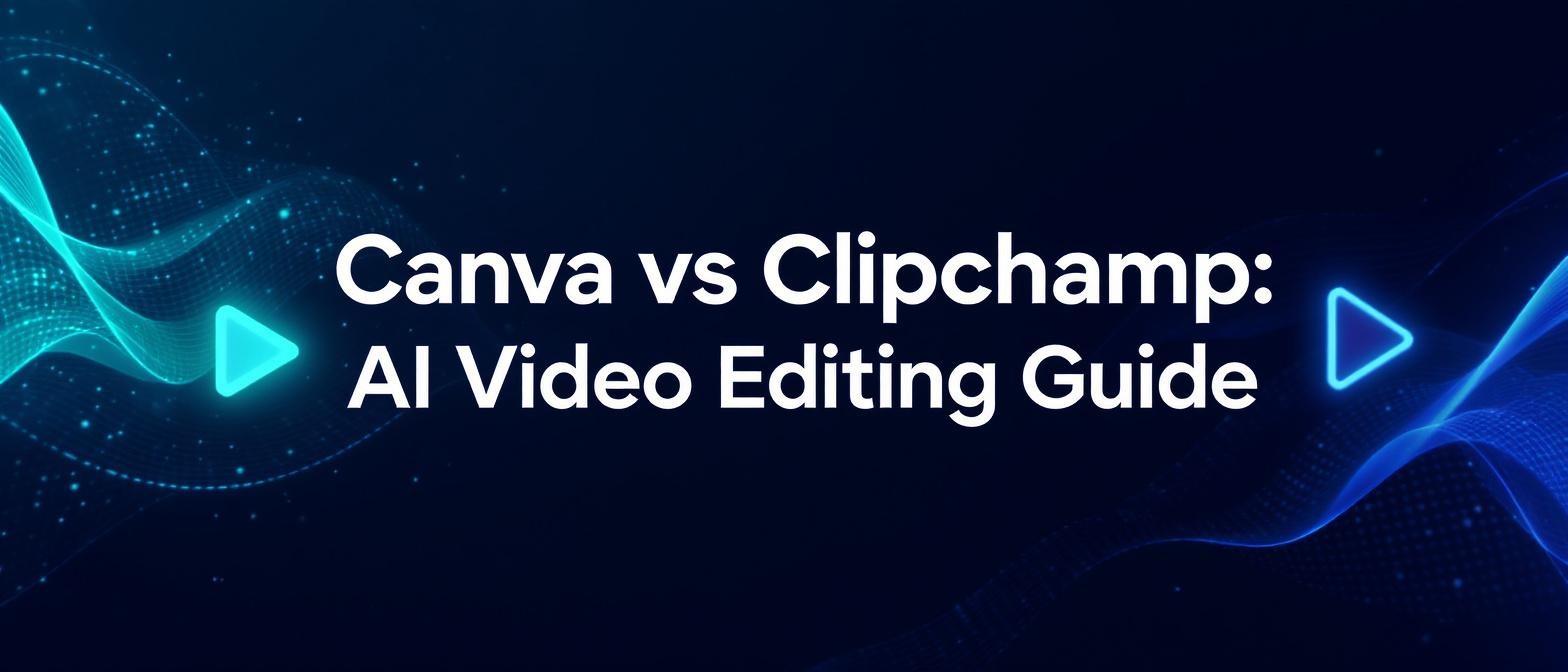Canva vs Clipchamp India 2025: AI Video Editing Guide