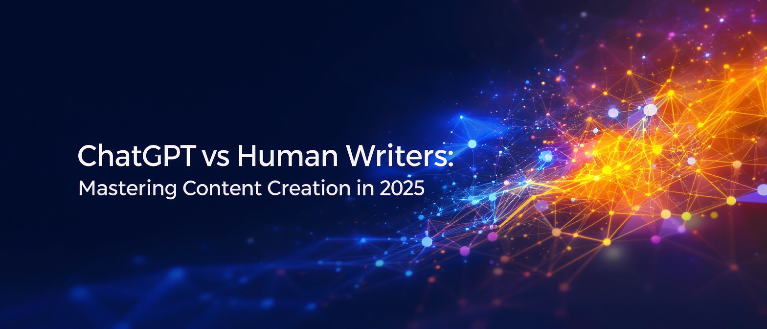 ChatGPT vs Human Writers: Mastering Content Creation in 2025