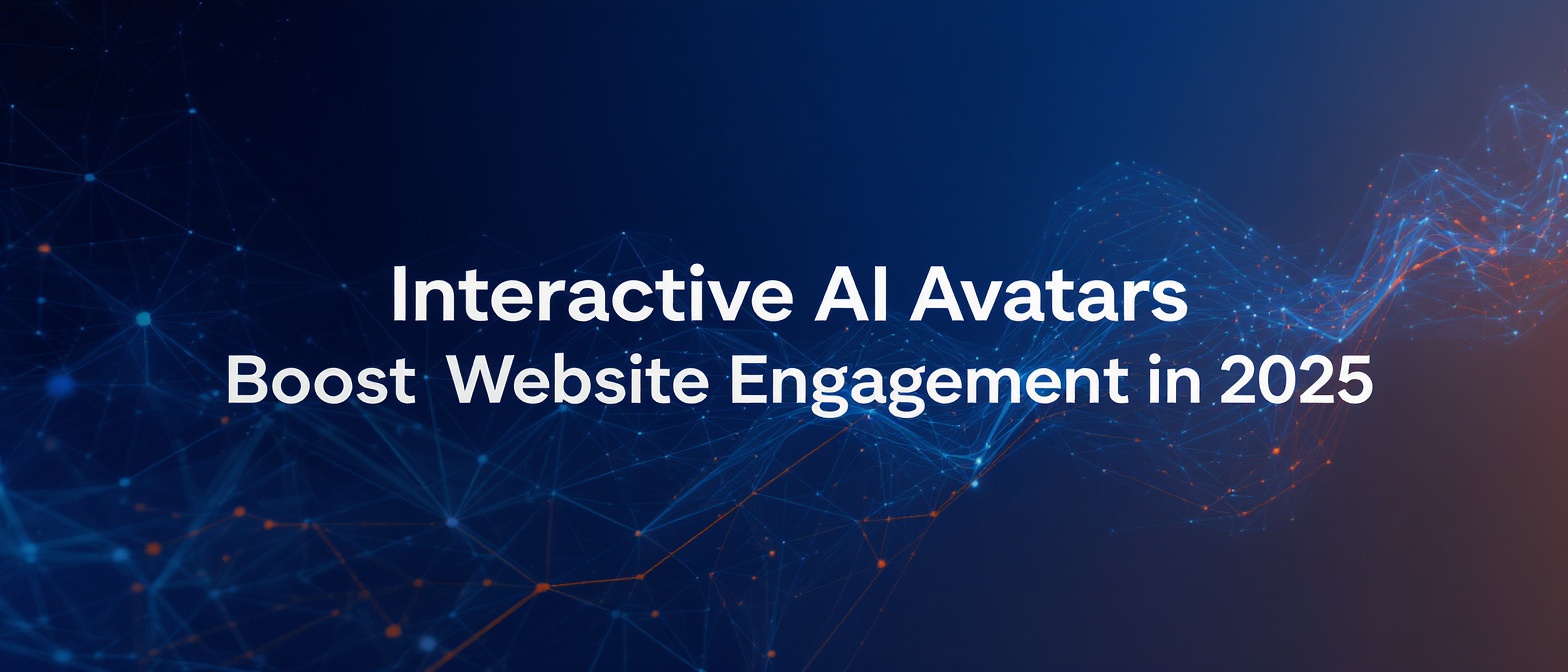 Interactive AI Avatars Boost Website Engagement in 2025