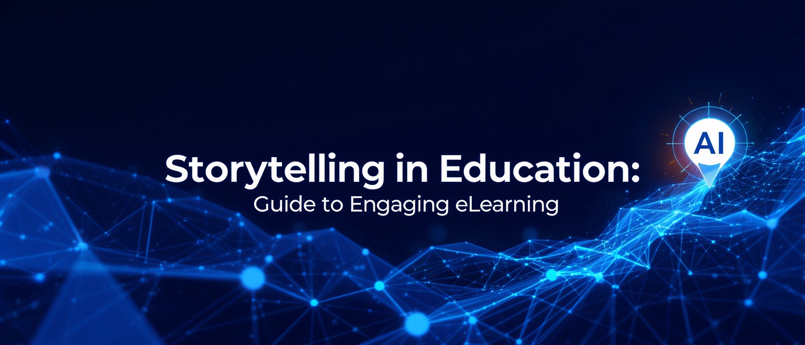 Storytelling in Education: Guide to Engaging eLearning