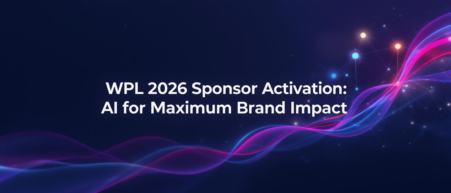 WPL 2026 Sponsor Activation: AI for Maximum Brand Impact